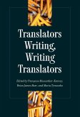 Translators Writing, Writing Translators