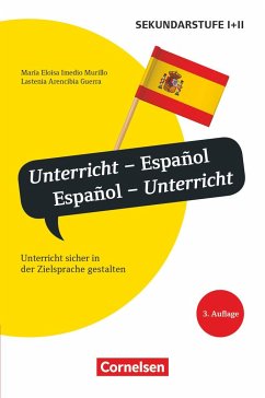 Unterrichtssprache: Español. Español- Unterricht - Guerra, Lastenia A.;Imedio Murillo, Maria E.