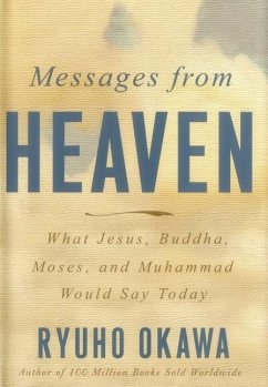 Messages from Heaven - Okawa, Ryuho