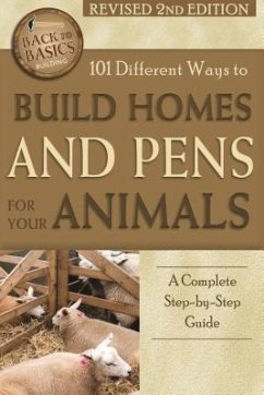 101 Different Ways to Build Homes and Pens for Your Animals - Latour