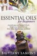 Essential Oils For Beginners - Bild 1