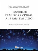 1000 stelle di musica & cinema a 13 passi dal cielo (eBook, ePUB)