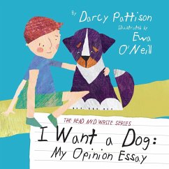 I Want a Dog - Pattison, Darcy