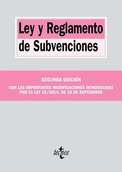 Ley y reglamento de subvenciones - Editorial Tecnos