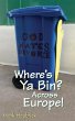 Where's Ya Bin? Across Europe! - Bild 1
