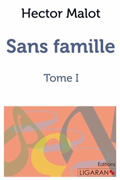 Sans famille - Hector Malot