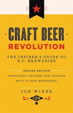 Craft Beer Revolution - Wiebe, Joe