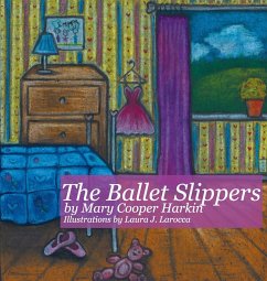 The Ballet Slippers - Harkin, Mary Cooper