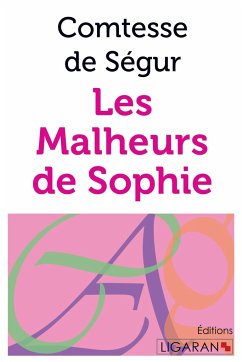 Les Malheurs de Sophie - Comtesse de Ségur