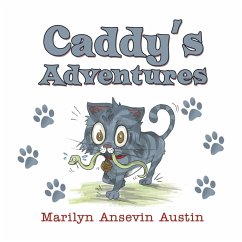 Caddy's Adventures - Austin, Marilyn Ansevin