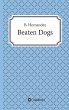 Beaten Dogs - Bild 1