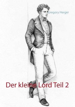 Der kleine Lord Teil 2 - Herger, Gregory