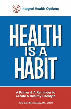 Health is a Habit - Massey, Julie