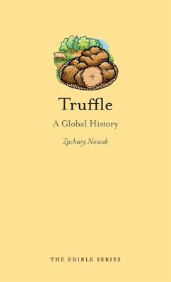 Truffle: A Global History - Nowak, Zachary