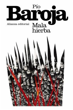 Mala hierba - Baroja, Pío