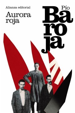 Aurora roja - Baroja, Pío