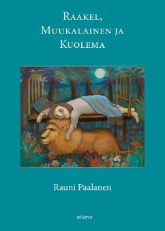 Raakel, Muukalainen ja Kuolema