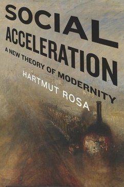 Social Acceleration - Rosa, Hartmut