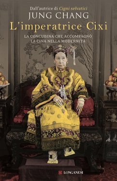 Cover L' imperatrice Cixi. La concubina che accompagnò la Cina nella modernità