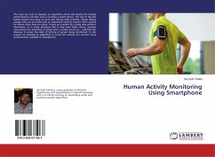 Human Activity Monitoring Using Smartphone