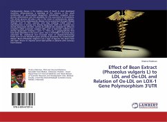 Effect of Bean Extract (Phaseolus vulgaris L) to LDL and Ox-LDL and Relation of Ox-LDL on LOX-1 Gene Polymorphism 3'UTR - Rahman, Shahrul