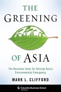 The Greening of Asia - Clifford, Mark L.