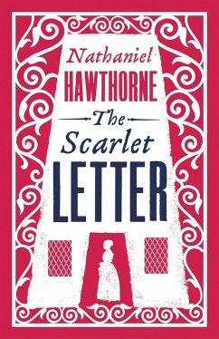 The Scarlet Letter - Hawthorne, Nathaniel