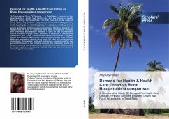 Demand for Health & Health Care:Urban vs Rural Households-a comparison - Robert, Aleykutty