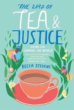 The Way of Tea and Justice - Stevens, Becca