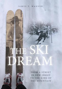 The Ski Dream - Warner, James P.