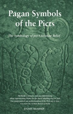 Pagan Symbols of the Picts - McHardy, Stuart