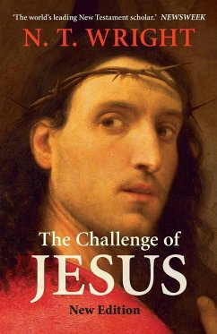 Challenge of Jesus (Revised) - Wright, NT