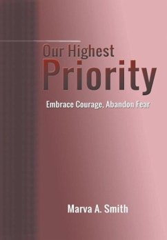 Our Highest Priority - Smith, Marva A.