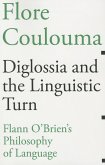 Diglossia and the Linguistic Turn