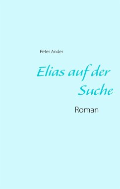 Cover Elias auf der Suche (eBook, ePUB)