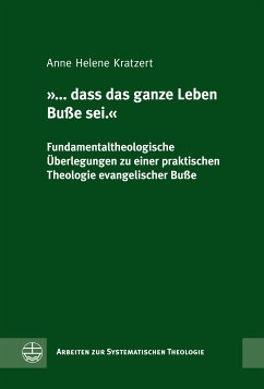 '... dass das ganze Leben Buße sei.' (eBook, PDF) - Kratzert, Anne Helene