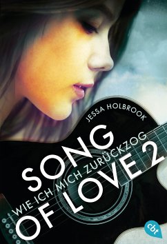 Wie ich mich zurückzog / Song of Love Bd.2 (eBook, ePUB) - Holbrook, Jessa