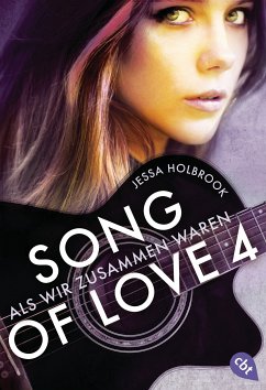 Als wir zusammen waren / Song of Love Bd.4 (eBook, ePUB) - Holbrook, Jessa