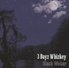 Black Water - 3 Dayz Whizkey