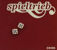 10 (Zehn) - Spieltrieb