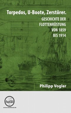 Torpedos, U-Boote Zerstörr. (eBook, ePUB) - Vogler, Philipp