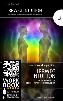 Irrweg Intuition (eBook, ePUB) - Rappmund, Eike
