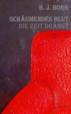 Schäumendes Blut (eBook, ePUB)