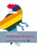 Il dinosauro di plastica (eBook, ePUB)