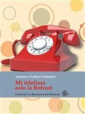 Mi telefona solo la Bofrost (eBook, ePUB)