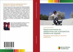 Desenvolvimento do adolescente sob a perspectiva dialética de Vigotski