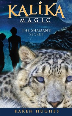 The Shaman's Secret - Hughes, Karen