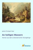 An heiligen Wassern