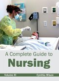 A Complete Guide to Nursing