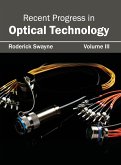 Recent Progress in Optical Technology